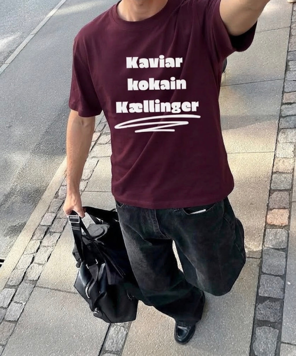 Kaviar kokain kællinger tees