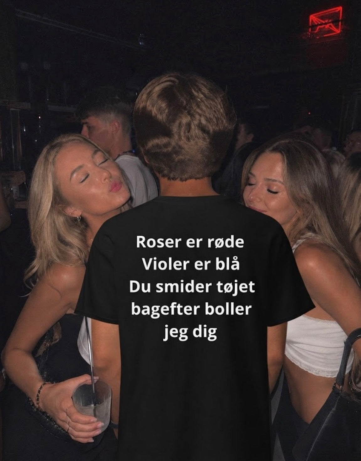Roser er røde violer er blå du smider tøjet bagefter boller jeg dig tee