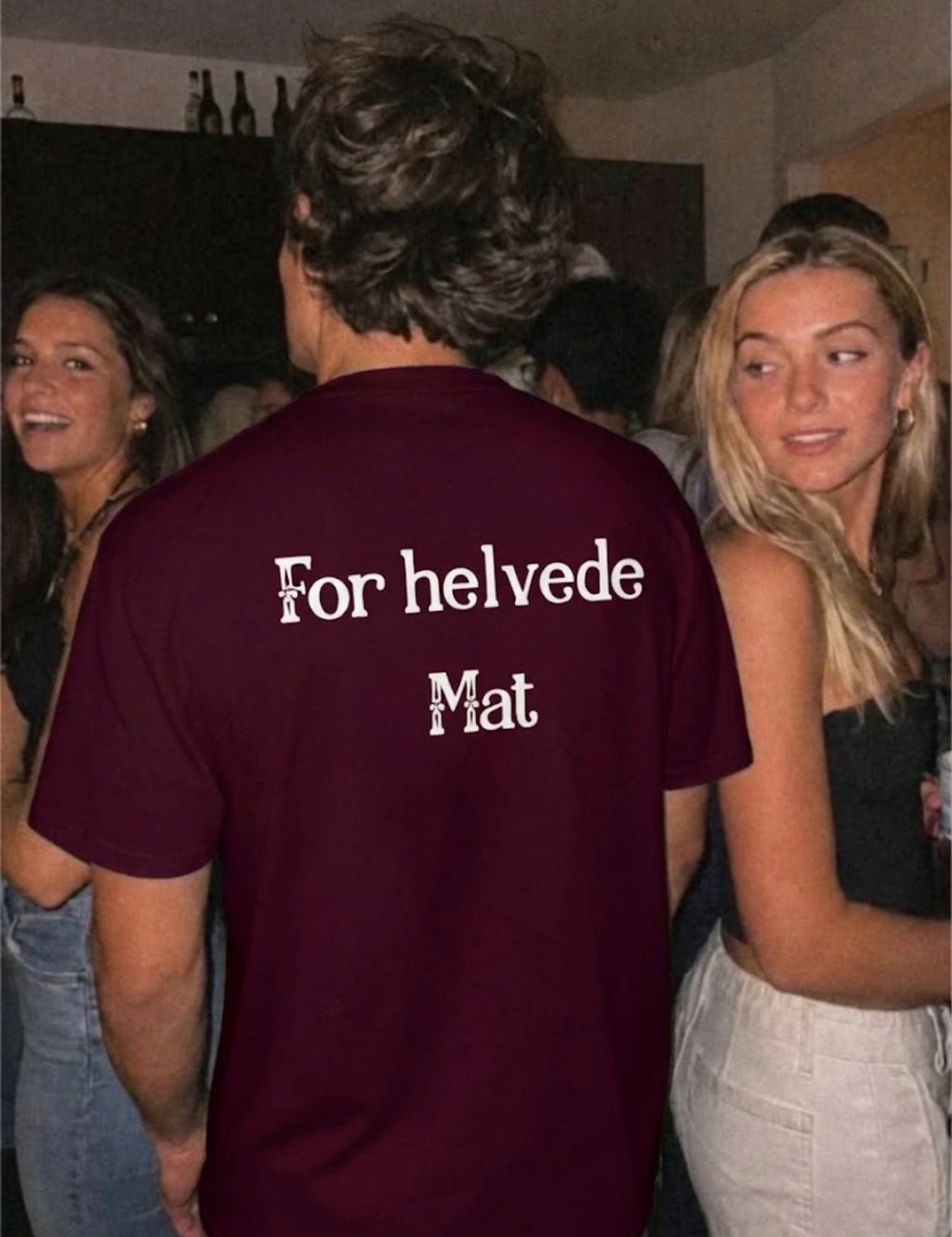 For helvede Mat Tees