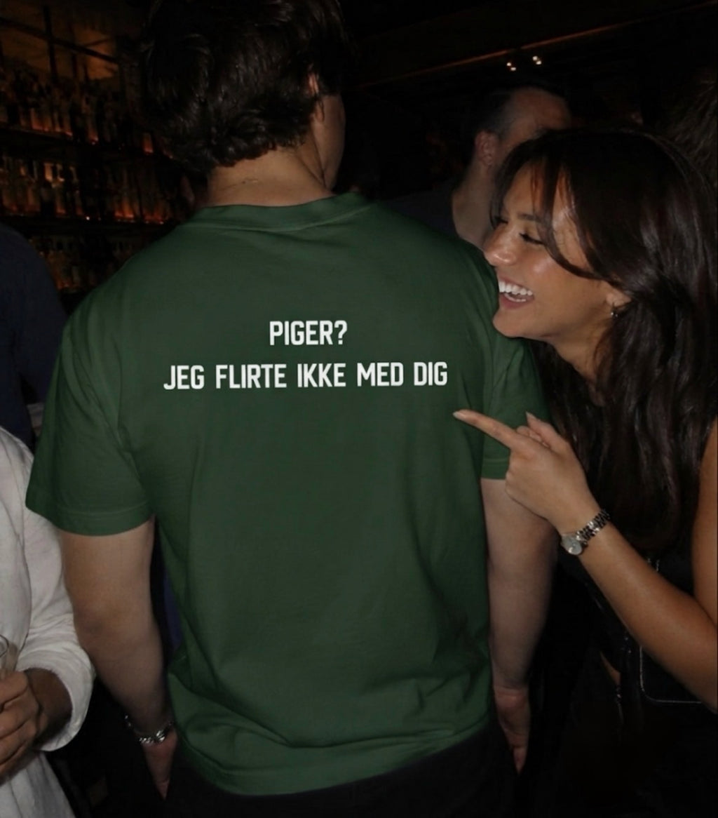 Piger jeg flirte ikke med dig Tees