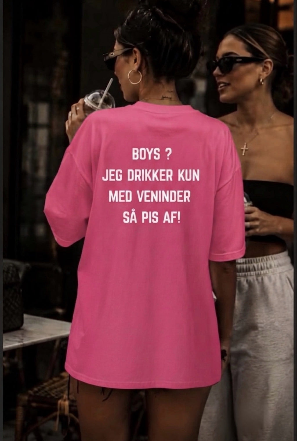 Boys jeg drikker kun med veninder så pis af Tees