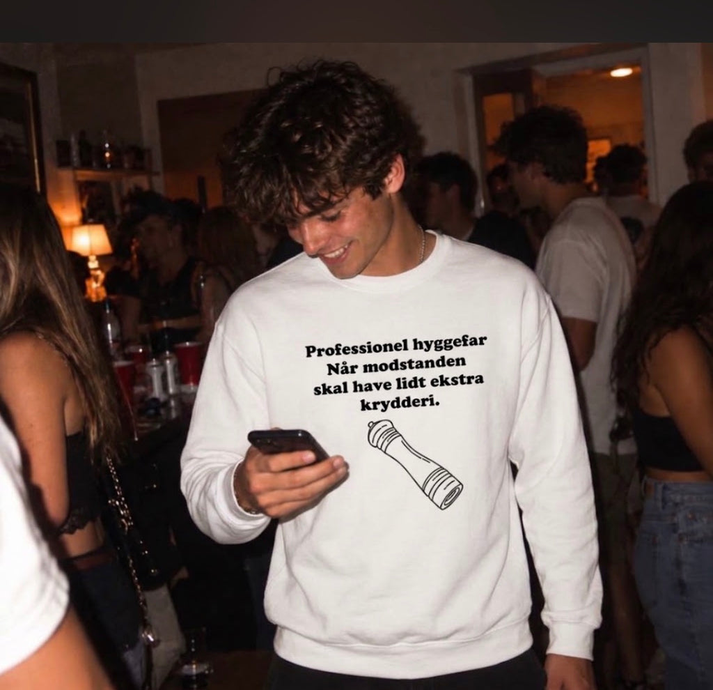 Professionel hyggefar  Når modstanden  skal have lidt ekstra krydderi Sweatshirt