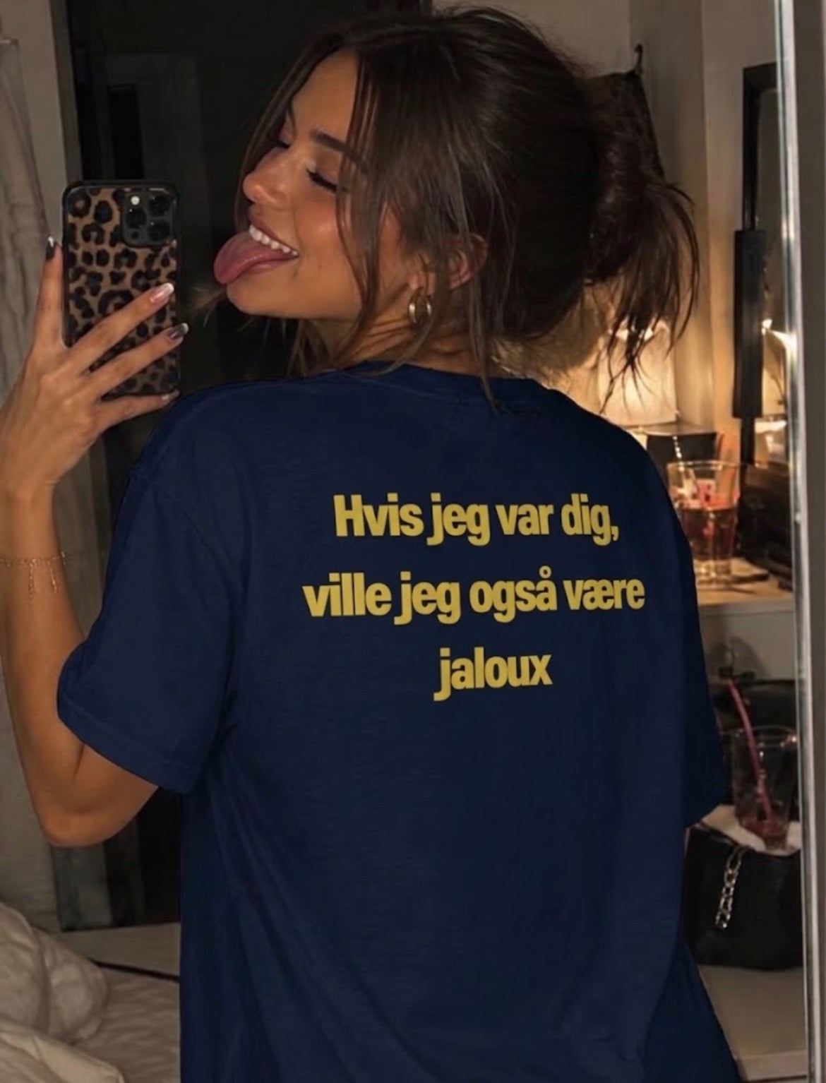 Hvis jeg var dig, ville jeg også være jaloux Tees