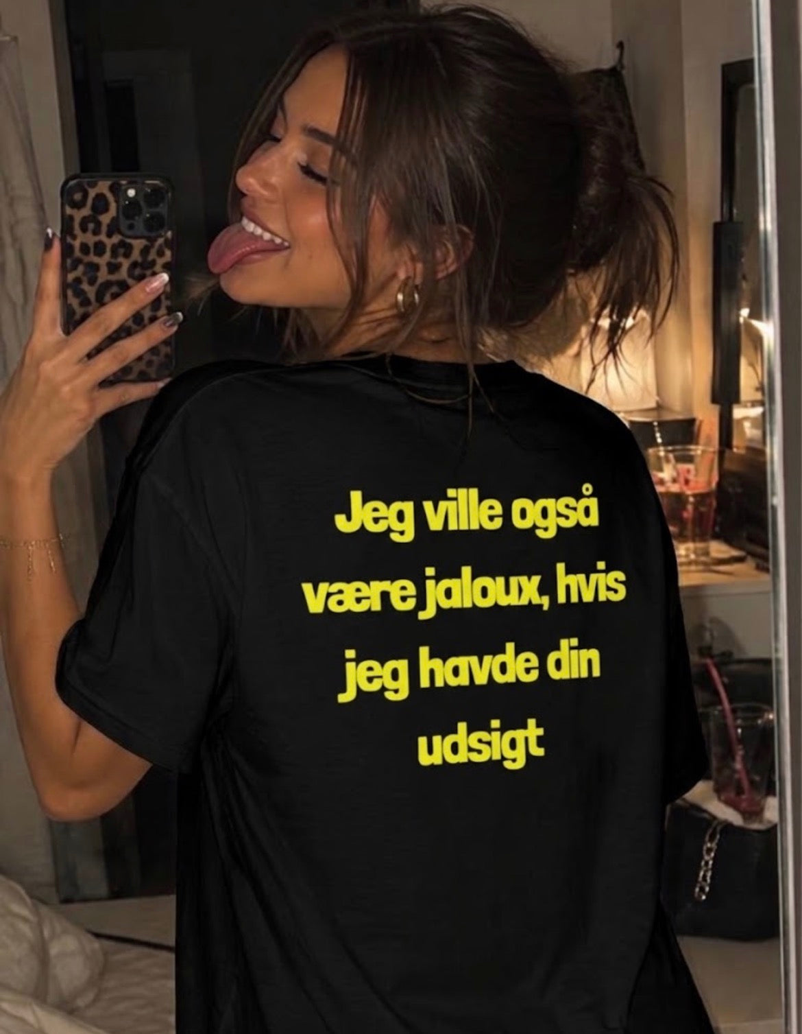 Jeg ville også være jaloux, hvis jeg havde din udsigt Tees